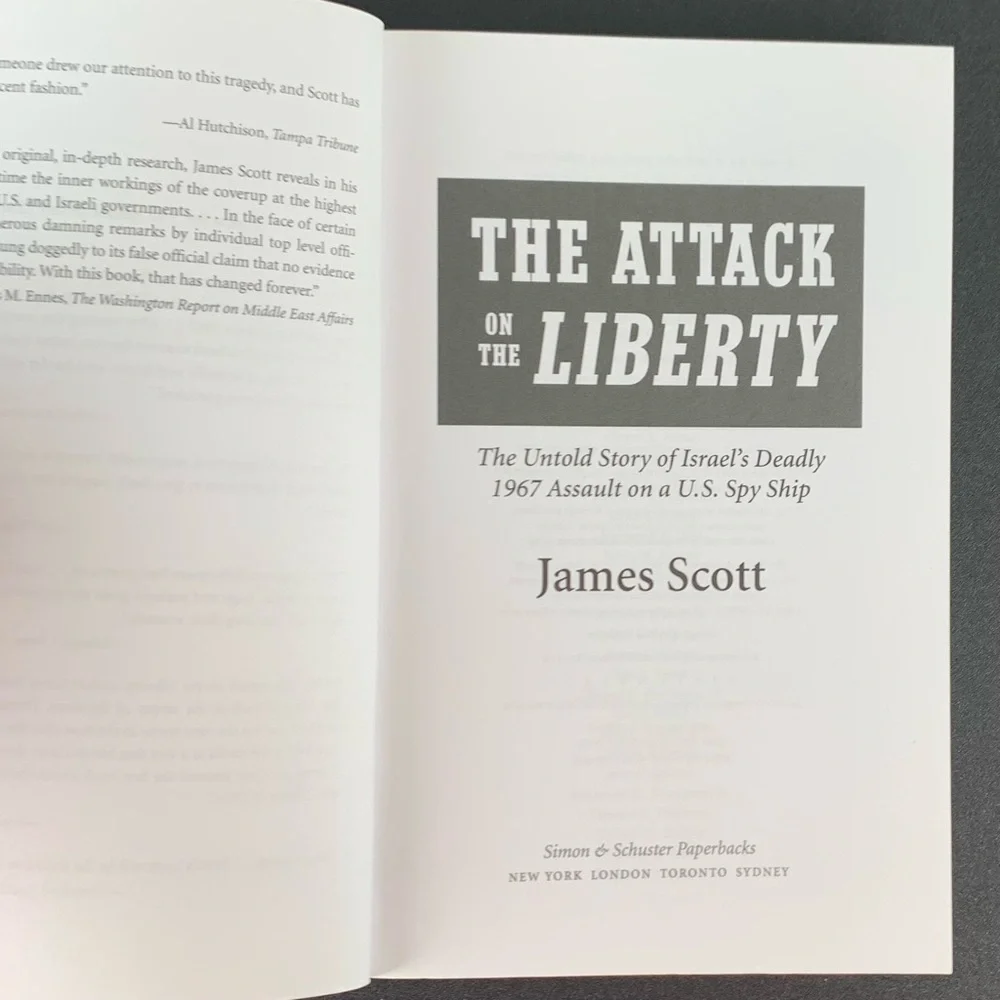The Attack on the Liberty by James Scott. 2009.